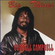 CAMPBELL CORNELL  - CD BIG THINGS