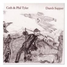 TYLER CATH & PHIL  - CD DUMB SUPPER