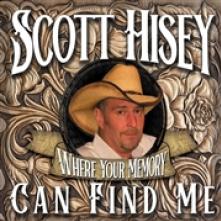 HISEY SCOTT  - CD WHERE YOUR MEMORY CAN FIN