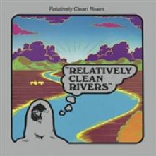 RELATIVELY CLEAN RIVERS  - VINYL RELATIVELY CLEAN RIVERS [VINYL]