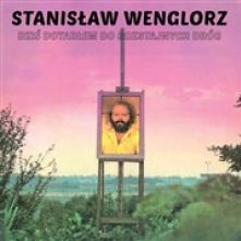 WENGLORZ STANISLAW  - CD DZIS DOTARLEM DO..