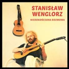 WENGLORZ STANISLAW  - CD NIEDOKONCZONA ROZMOWA