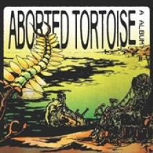 ABORTED TORTOISE  - VINYL ALBUM [VINYL]