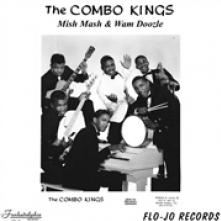 COMBO KINGS  - CD MISH MASH & WAM DOOZLE
