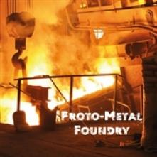  PROTO-METAL FOUNDRY - suprshop.cz