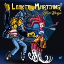 LOOKIT MARTIANS!  - CD SPACE BOOGIE