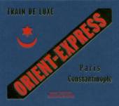 VARIOUS  - CD ORIENT-EXPRESS: MUSICAL TRAVELODGE