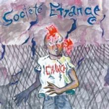 SOCIETE ETRANGERE  - CD CHANCE