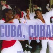 ALVAREZ SERGIO  - CD CUBA CUBA (THE MOST POPULAR SO