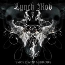 LYNCH MOB  - CD SMOKE & MIRRORS