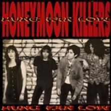 HONEYMOON KILLERS  - VINYL HUNG FAR LOW [VINYL]