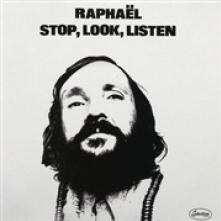 RAPHAEL  - VINYL STOP, LOOK, LISTEN [VINYL]
