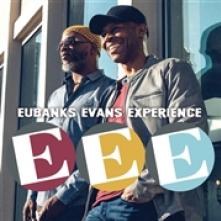 EUBANKS EVANS EXPERIENCE  - CD EEE
