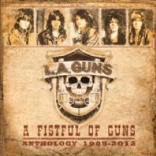 L.A. GUNS  - CD FISTFUL OF GUNS - ANTHOLOGY 1985-2012