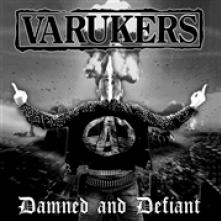 VARUKERS  - CD DAMNED AND DEFIANT