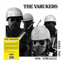 VARUKERS  - VINYL ONE STRUGGLE ONE FIGHT [VINYL]