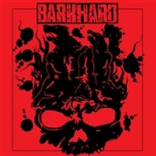 BARKHARD  - VINYL SHUT UP AND SK..