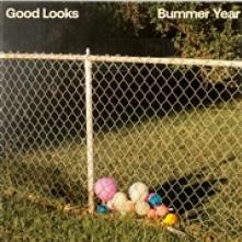 GOOD LOOKS  - VINYL BUMMER YEAR -COLOURED- [VINYL]