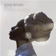 BROWN SARAH  - VINYL SINGS MAHALIA JACKSON [VINYL]