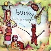 BUNKY  - CD BORN TO BE A MOTORCYCLE