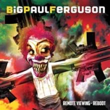 FERGUSON BIG PAUL  - CD REMOTE VIEWING - REBOOT