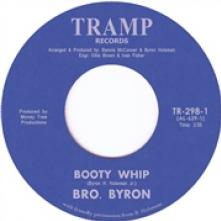 BRO. BYRON  - SI BOOTY WHIP /7