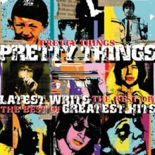 PRETTY THINGS  - VINYL LATEST WRITS GREATEST HITS [VINYL]