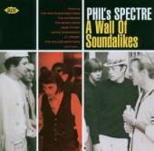  PHIL'S SPECTRE: A WALL OF SOUNDALIKES - suprshop.cz