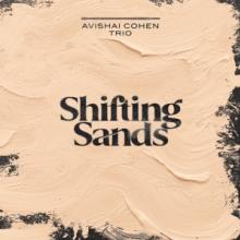 COHEN AVISHAI -TRIO-  - CD SHIFTING SANDS