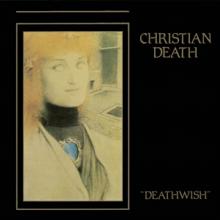 CHRISTIAN DEATH  - VINYL DEATHWISH [VINYL]