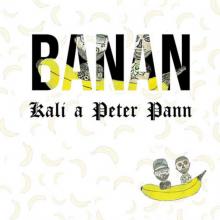 KALI & PETER PANN  - CD BANAN