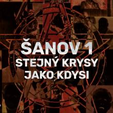 SANOV 1  - VINYL STEJNY KRYSY JAKO KDYSI [VINYL]