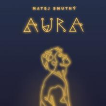 SMUTNY MATEJ  - CD AURA