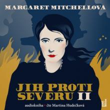 MITCHELLOVA MARGARET  - CD JIH PROTI SEVERU II. (MP3-CD)