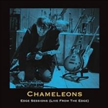 CHAMELEONS (UK)  - CD EDGE SESSIONS (LIVE FROM THE EDGE)