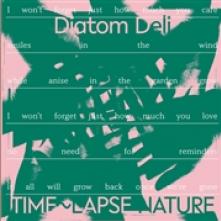 DIATOM DELI  - CD TIME-LAPSE NATURE