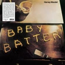 MANDEL HARVEY  - VINYL BABY BATTER [VINYL]