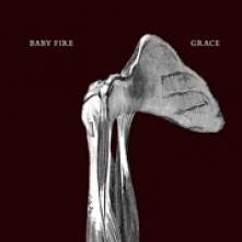BABY FIRE  - CD GRACE