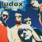 LUDO X  - CD IS THIS FOR REAL