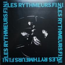 LES RHYTHMEURS  - VINYL F.I.N.I. [VINYL]