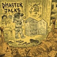 DISASTER JACKS  - VINYL TALES FROM THE LIVING END [VINYL]