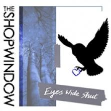SHOP WINDOW  - SI EYES WIDE SHUT/LOW /7