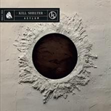 KILL SHELTER  - CD ASYLUM