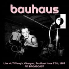 BAUHAUS  - VINYL LIVE AT TIFFAN..