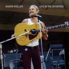 PHILLIPS SHAWN  - 3xCD LIVE IN THE SEVENTIES