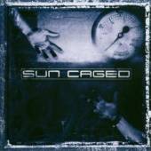 SUN CAGED  - CD SUN CAGED