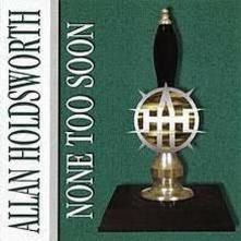 HOLDSWORTH ALLAN  - CD NONE TOO SOON