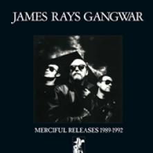 RAY JAMES -GANGWAR-  - CD MERCIFUL RELEASES 1989-1992