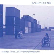ANGRY SILENCE  - VINYL STRANGE TIMES ..