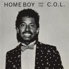 HOME BOY AND THE C.O.L.  - VINYL HOME BOY AND THE C.O.L. [VINYL]